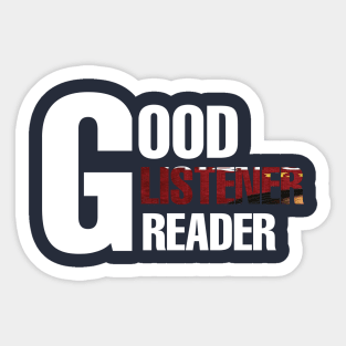 Good listener reader Sticker